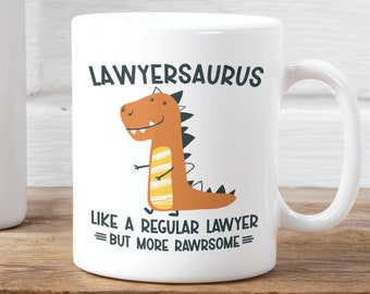 Tasse drôle d'avocat, cadeaux d'avocat, tasse de café d'avocat, Lawyersaurus comme un avocat régulier mais plus brut, dinosaure d'avocat, tasse d'avocat