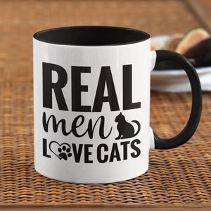 Cat Dad Mug, Real Men Love Cats, Cat Guy Gift, Crazy Cat Man, Funny Cat Lover Gifts, Gift for Cat Man, Cat Dude, Cat Papa Gifts