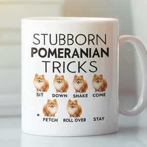 Taza con trucos de pomerania obstinada, divertida taza de pomerania, taza de café para amantes de los perros pomerania, lindo regalo para los entusiastas dueños de pomerania
