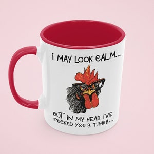Ich kann ruhig aussehen, aber in meinem Kopf habe ich Sie 3 Mal gepickt, Hahn-Becher, Huhn-Liebhaber-Tasse, lustige Becher, sarkastisches Geschenk, ich kann ruhig aussehen