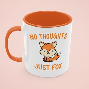 Fox Mug, Fox Gifts, Red Fox Mug, Fox Cup, Fox Present, No Thoughts Just Fox, Red Fox Image, Cute Fox Gifts, I Love Foxes, Cute Fox Lover