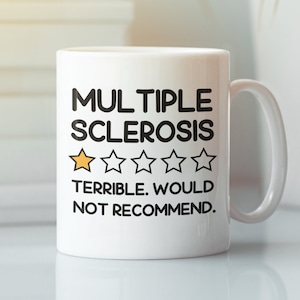 Multiple Sclerosis Mug, MS Gifts, Funny Multiple Sclerosis Coffee Cup, One Star Terrible Would Not Recommend, Zero Star Review, Birthday Cup