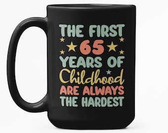 Taza divertida de 65 cumpleaños, regalo humorístico para cumplir 65 años, taza de café sarcástica para fiesta de cumpleaños.