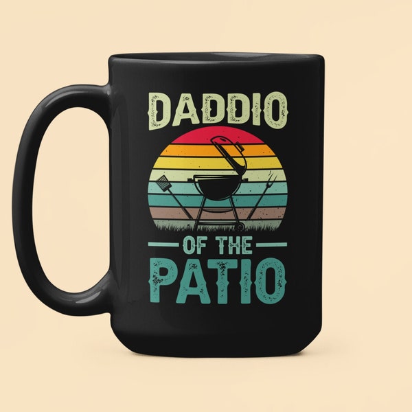 Daddio of the Patio Mug, Funny Dad Gifts, Father's Day Coffee Mug, BBQ Dad Gifts, Best Dad Gifts, Dad Barbeque, Funny Dad Sayings