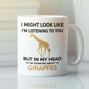 Caneca de girafa, presente engraçado de girafa, posso parecer que estou ouvindo você, mas na minha cabeça estou pensando em girafas, xícara de amante de girafa