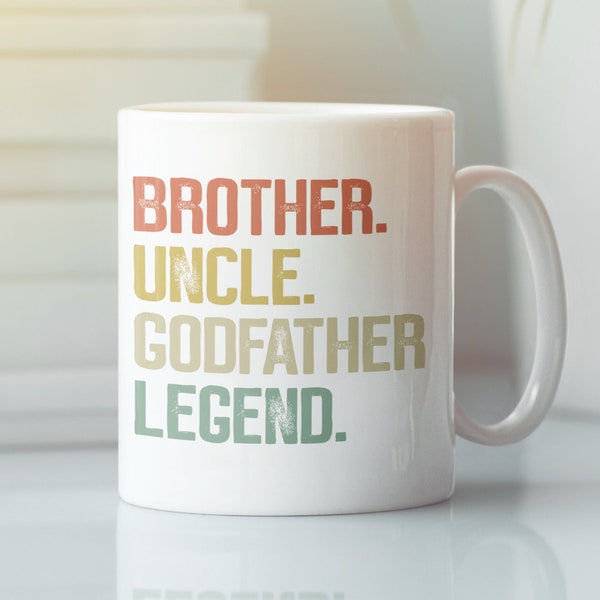 Brother Uncle Godfather Legend Mug, Godfather Gift for Uncle Brother, Godfather Present, God Father Cup, Gift for Godfather