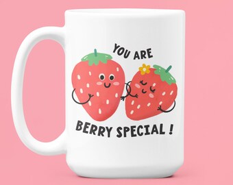 You Are Berry Special, Strawberry Mug, Cute Fruit Mug, Fruit Pun Cup, Strawberry Gift, Romantic Gift, Valentines Day Mug, Thoughful Gift