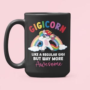 Gigi Becher, Gigi Geschenke, Gigicorn Becher, Gigi Einhorn Becher, Geschenk für Gigi, lustiges Gigi Geschenk, Gigi Muttertagsbecher, wie ein normaler Gigi, niedlicher Becher