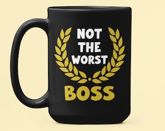 Taza divertida para jefes, regalos para jefes, no es el peor jefe, regalo sarcástico para jefes, agradecimiento para jefes, el mejor jefe de la historia, regalo para jefes, taza de café para jefes