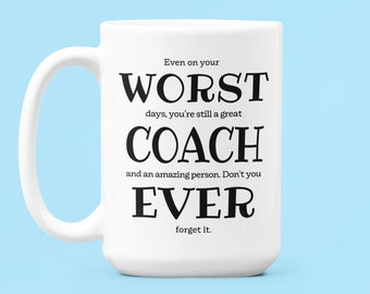 Funny Coach Mug, Coach Gifts, Worst Coach Ever, Best Coach Ever, Coach Appreciation, Coach Tea Cup, Coach Present