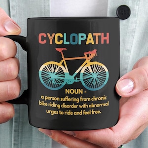 Cyclopath Mug, Funny Cycling Gifts, Cycling Definitions Mug, Cyclist Coffee Cup, Cycopath Cycling Mug, Gift for Cyclist, Biking Mug