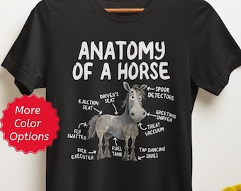 Anatomy of a Horse Shirt, Funny Horse Lover Gifts, Horse Rider Tshirt, Unique Gifts for Horse Enthusiasts, Jockey Unisex Tee Shirt