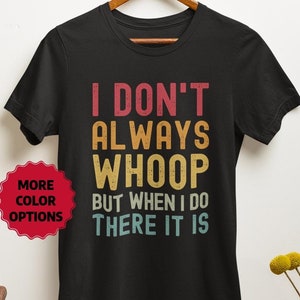 Chemises drôles, je ne crie pas toujours, mais quand je le fais, c&#39;est le cas, t-shirt avec énonciations humoristiques, t-shirt unisexe citation sarcastique, vêtement cadeau amusant