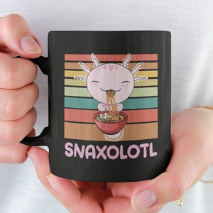Snaxolotl-Becher, Pho Ramen-Becher, Axolotl-Kindergeschenke, süße Axolotl-Kaffeetasse, mexikanischer Salamander, entzückender Axolotl, Axolotl-Snacks, Snaxalotl