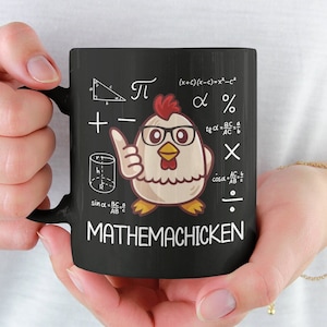 Mathematician Gift, Mathemachicken Mug, Math Chicken Coffee Mug, Funny Math Lover Gifts, Math Teacher Cup, Cute Chicken Gift, Math Nerd Mug