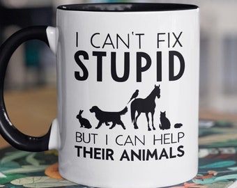 Mug vétérinaire pour animaux, cadeaux vétérinaires amusants, tasse à café technique vétérinaire, Je ne peux pas réparer les idioties mais je peux aider leurs animaux, cadeaux uniques pour vétérinaires