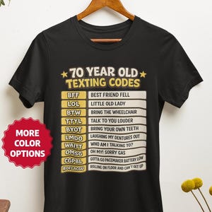 Grappig 70-jarige T-shirt met sms-codes, shirt voor 70e verjaardag, cadeau retro senioren