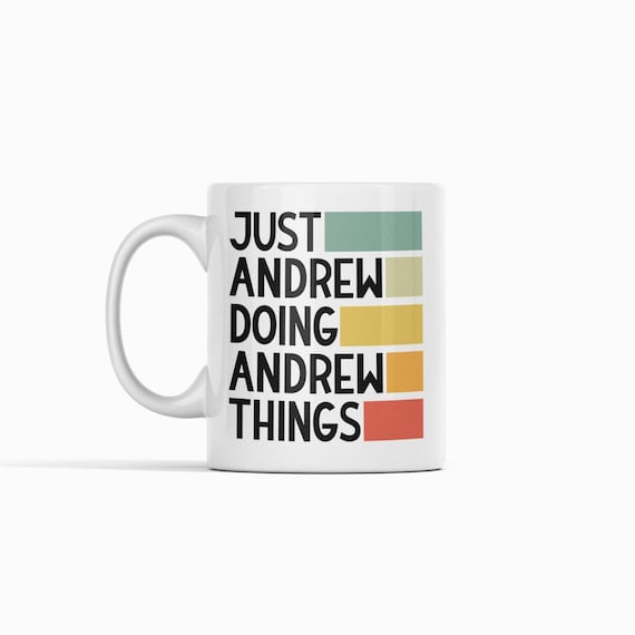 ★★★Andrewさま専用★★★ Gift for Andrew, Andrew Mug, Just Andrew Doing Andrew Things