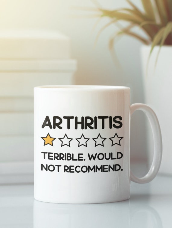 Arthritis Mug, Arthritis Gifts, Funny Arthritis Coffee Cup, Zero Stars  Terrible Would Not Recommend, Zero Star Review, Birthday Gift 