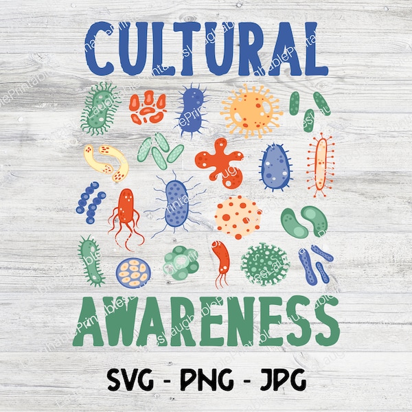 Microbiology SVG, Cultural Awareness Cut File, Infectious Disease, Microbiologist Instant Digital Download, PNG JPG Cricut File, Bacteria