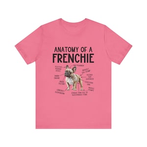 French Bulldog T-Shirt, Frenchie Lover Gift, Anatomy of a Frenchie Coffee Tee, Pet Owner Shirt, Animal Anatomy Tshirt, French Bulldog Owner image 10