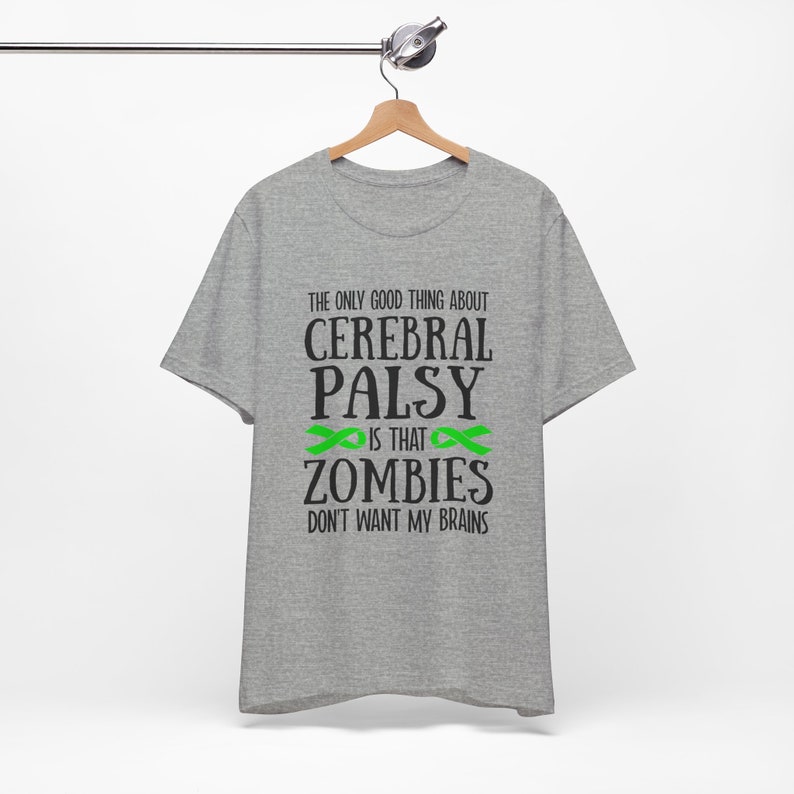 脳性麻痺Tシャツ、脳性麻痺ギフト、面白い病気Tシャツ、脳性麻痺の良いところはゾンビが私の脳を欲しがらないこと 画像 9