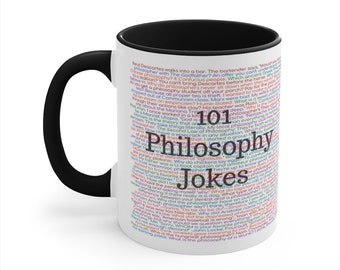 Philosophy Gifts, Philosophy Mug, 101 Philosophy Jokes Mug, Philosophy Puns, Philosopher Gift, Funny Philosophy Cup, Philosophy Student Gift