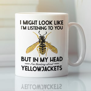 Gelbjacke Becher, Gelbjacke Wespe Liebhaber Geschenke, In meinem Kopf denke ich an Jellowjackets, lustige Kaffeetasse, Wespe Enthusiast Geschenk