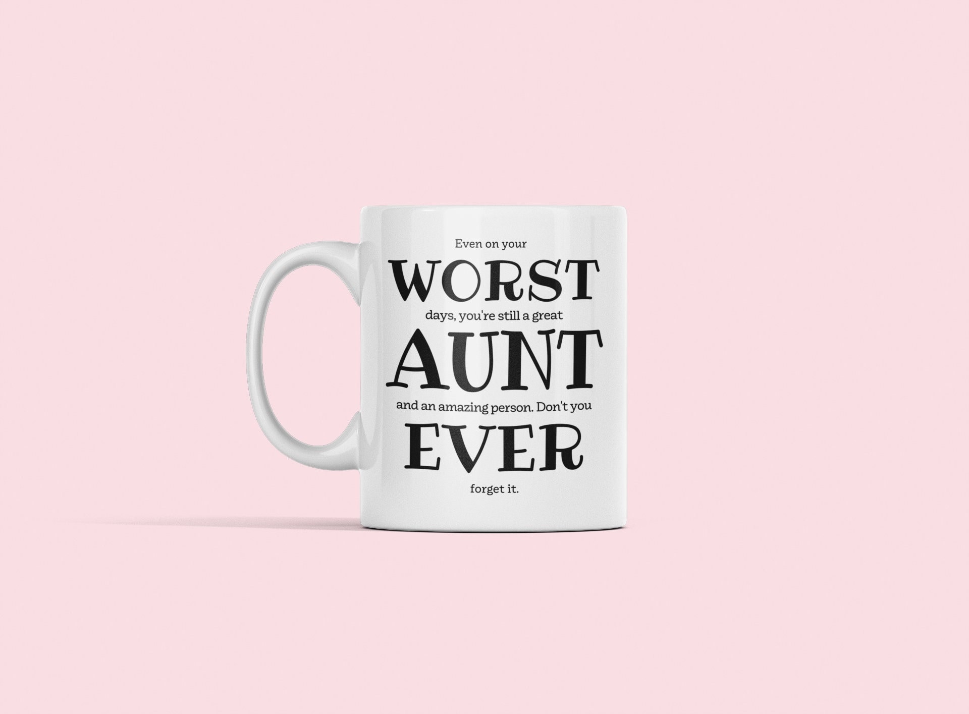 Funny Aunt Mug Aunty Gift Worst Aunt Ever Coffee Mug Rude Aunt