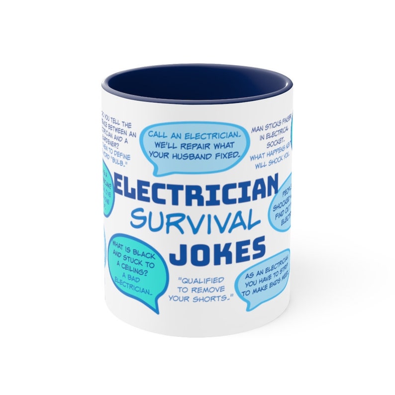 May include: White ceramic mug with a navy blue interior, featuring the text "Electrician Survival Jokes" in large blue letters. The mug is decorated with humorous electrician-themed jokes in speech bubbles.