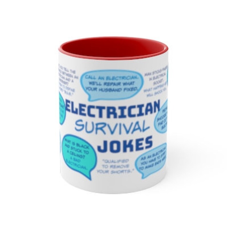 May include: White ceramic mug with a red interior, featuring the text "ELECTRICIAN SURVIVAL JOKES" in blue. The mug has several speech bubbles with electrician-related jokes. A humorous gift for electricians.