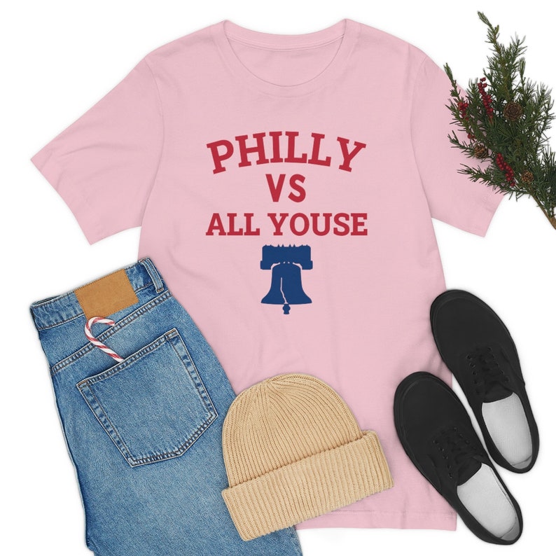 Philly vs All Youse T Shirt, Funny Philadelphia fan Shirt, Funny Philly Sports Clothing, Unisex Tee Shirt image 10