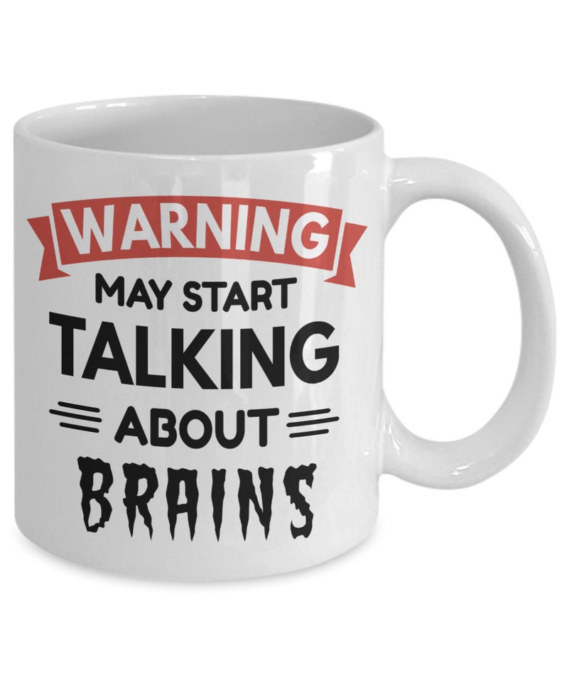 Neuroscience Mug, Brain Mug, Neuroscientist Gift, Warning May Start Talking About Brains, Neuroscience Gifts, Cognitive Science Mug image 3