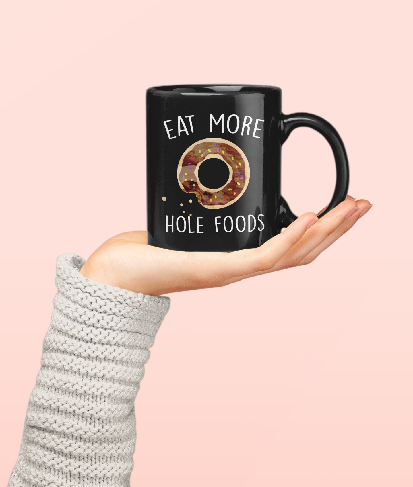 Donut Lover Gifts, Donut Mug, Eat More Hole Foods, Donut Enthusiast Coffee Cup, Funny Junk Food Lover Present, Birthday Gifts, Donut Hole