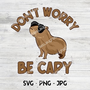 Non preoccuparti di essere Capy Download digitale, Capybara divertente SVG, Capybara Lover Gifts, Capybara Digital Art, Jpg Png, Cute Capybara Clip Art