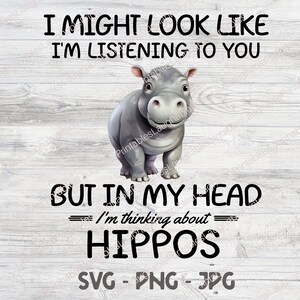 Hippo SVG, Funny Hippopotamus Digital File, Hippo Lover png jpg, Cute Cricut Silhouette Cutting File Downloadable Cartoon Clipart