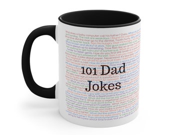 Dad Joke Mug, 101 Dad Jokes, Gift for Father&#39;s Day, Dad Humor Present, Dad Christmas Gift, Funny Dad Mug