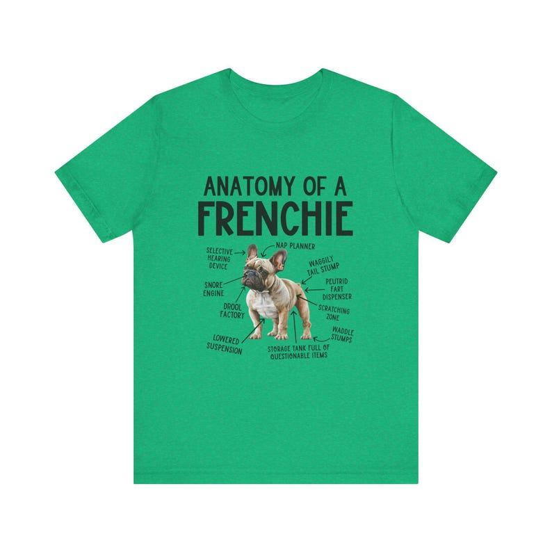 French Bulldog T-Shirt, Frenchie Lover Gift, Anatomy of a Frenchie Coffee Tee, Pet Owner Shirt, Animal Anatomy Tshirt, French Bulldog Owner image 7