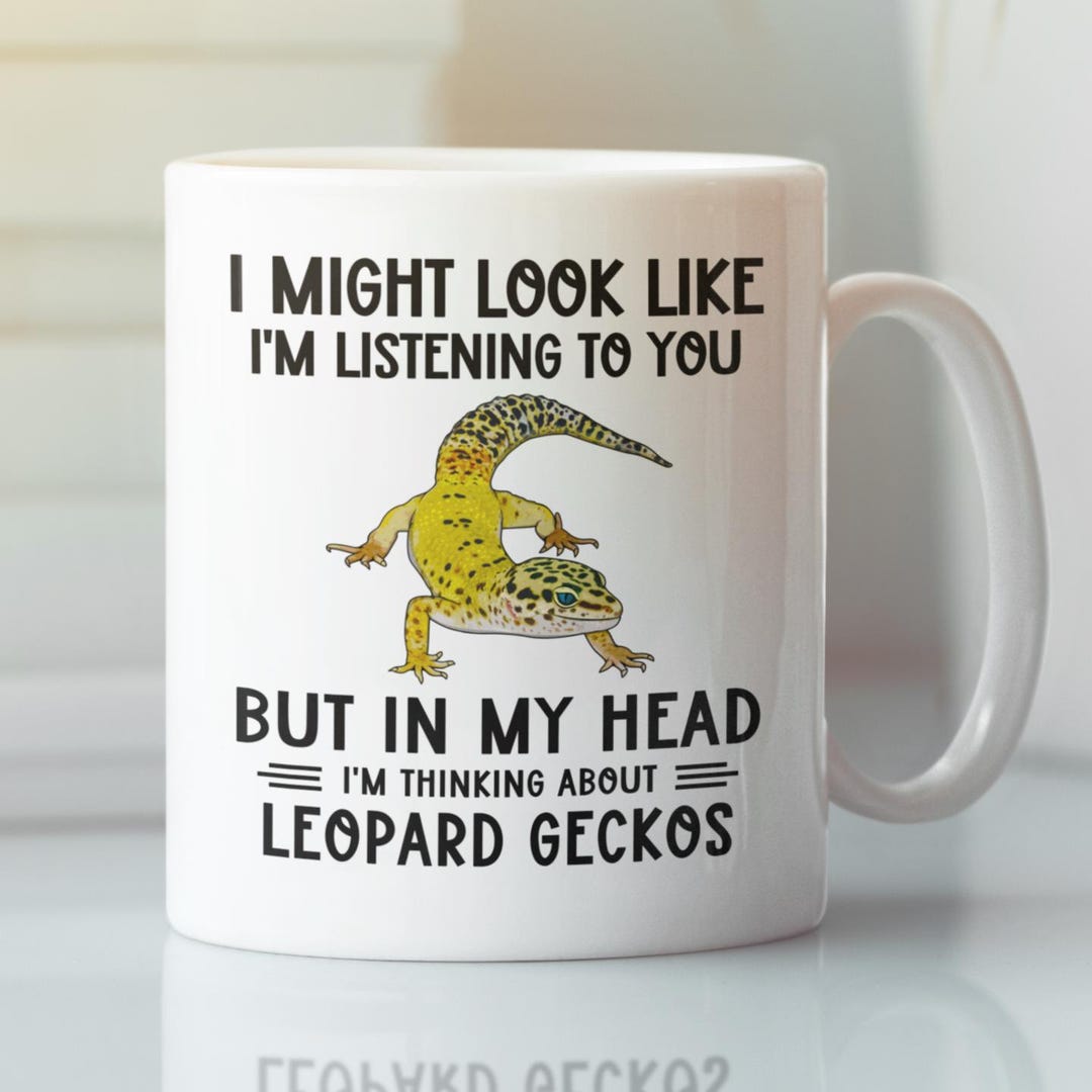 Thinking Gecko Leopard Gecko Mug, Funny Common Leopard Gecko Gifts, I Might Look Like ...