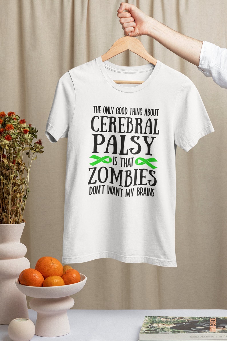 脳性麻痺Tシャツ、脳性麻痺ギフト、面白い病気Tシャツ、脳性麻痺の良いところはゾンビが私の脳を欲しがらないこと 画像 2