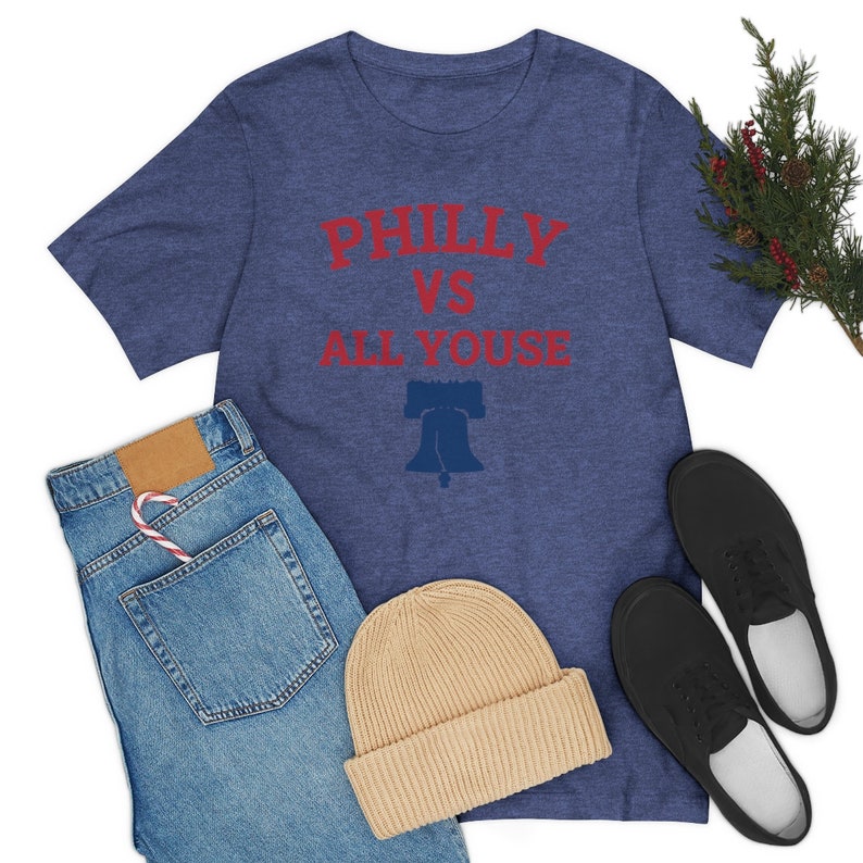 Philly vs All Youse T Shirt, Funny Philadelphia fan Shirt, Funny Philly Sports Clothing, Unisex Tee Shirt image 6