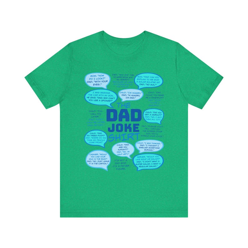 The Dad Joke Shirt, Funny Dad Tee, Gift for Dad, Humorous Dad Tshirt, Dad Humor Top, Father's Day Gift, Dad Birthday Present, Unisex Jersey image 7
