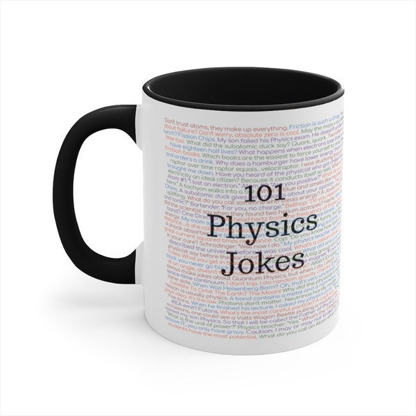 Physik Witze Tasse, Physik Witze Tasse, Geschenk für Physiker, Physik Lehrer Geschenk, Physik Nerd Geschenk, 101 Physik Witze