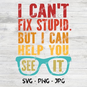 Oogarts SVG, ik kan het niet repareren, maar ik kan je helpen het te zien, optometrist clipart, Cricut cut-bestand, optometrie png, opticien kunstbestand