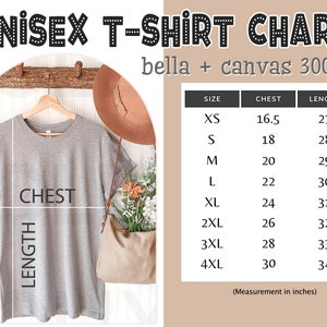 May include: Unisex t-shirt size chart for Bella + Canvas 3001 t-shirts. The chart shows chest and length measurements in inches for sizes XS to 4XL.