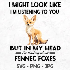 Fennec Fox SVG, Funny Fox Digital File, Fennec Fox Lover png jpg, Cute Cricut Silhouette Cutting Downloadable Cartoon Clipart Illustration