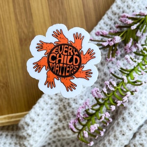 Pegatina Every Child Matters Hands, Bring Them Home, Día de la camiseta naranja, concienciación indígena y apoyo a la recaudación de fondos