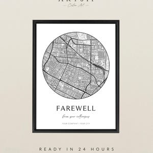 May include: A framed black and white map print with a circular city map design. The print includes the word "FAREWELL" and the text "from your colleagues". The print also includes the text "YOUR COMPANY | YOUR CITY".