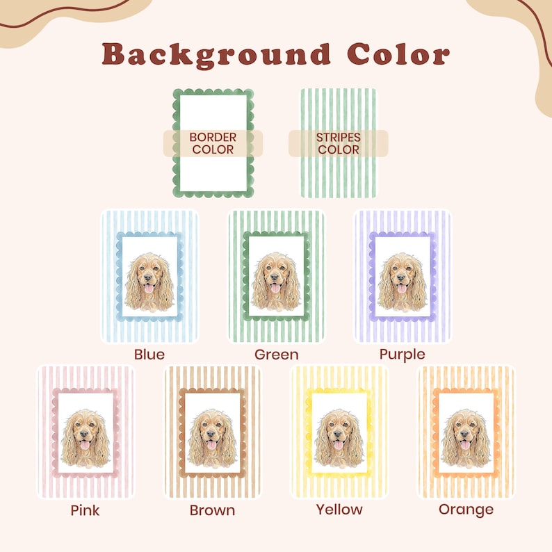 以下が含まれることがあります： 「Background Color」というタイトルのデジタルチャートには、ベージュのスパニエルの水彩画が描かれた7枚の長方形のカードが表示されています。各カードにはスカラップ状の縁取りと、青、緑、紫、ピンク、茶色、黄色、またはオレンジ色の縦縞模様が施されています。