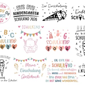 May include: A selection of colourful designs with German text, celebrating the start of school. The designs include phrases like "Bye Bye Kindergarten" and "Hello 1st Grade," along with illustrations of school cones and hearts.